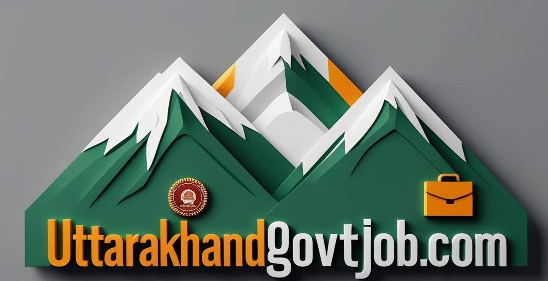 UTTARAKHAND GOVT JOB